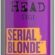 TIGI Bed Head Serial Blond Sarı Saçlar için Saç Kremi, 970 ML